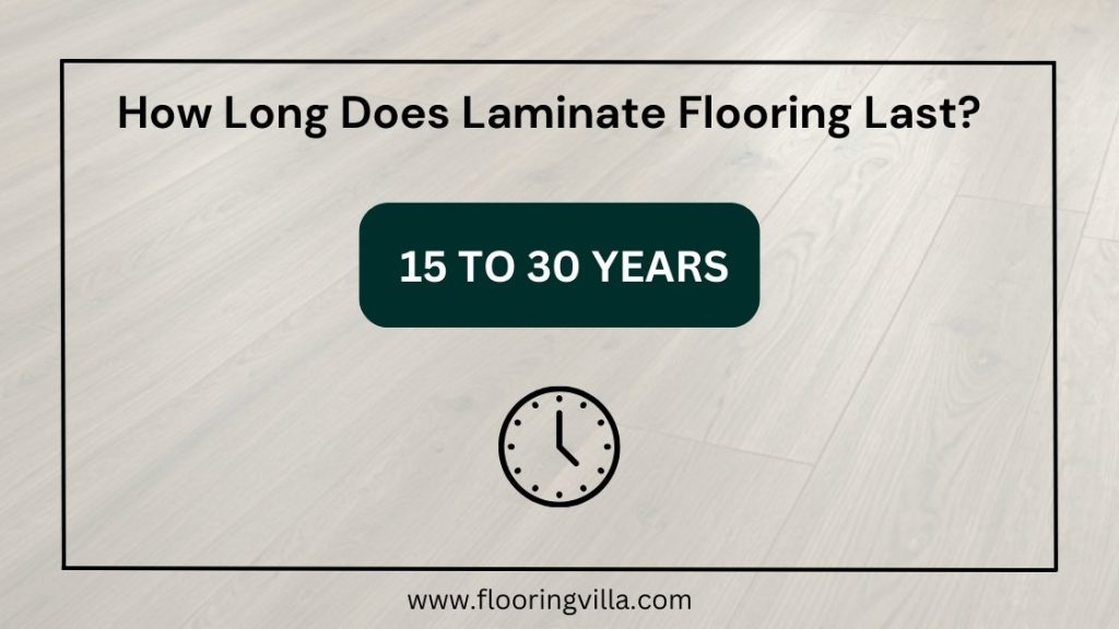 How Long Does Laminate Flooring Last